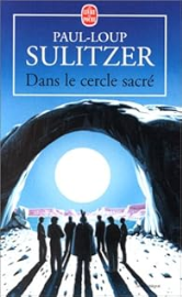 Dans le cercle sacré